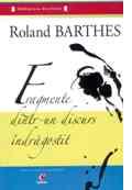 Fragmente dintr-un discurs indragostit - Roland Barthes