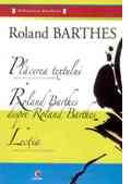 Placerea textului - Roland Barthes