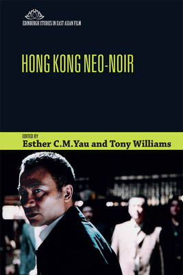 Hong Kong Neo-Noir - Esther Yau