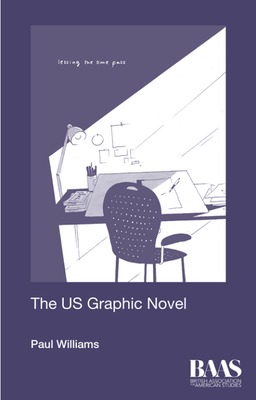 The Us Graphic Novel - Paul Williams