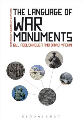 The Language of War Monuments - David Machin