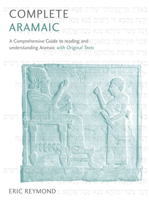 Complete Aramaic - Eric Reymond