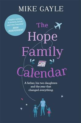 The Hope Family Calendar - Mike Gayle