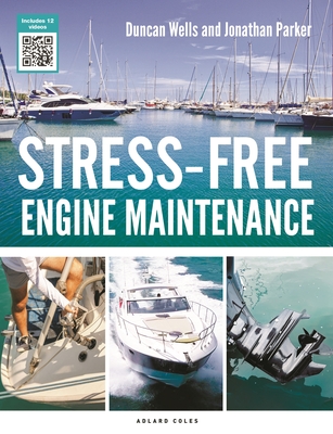 Stress-Free Engine Maintenance - Duncan Wells