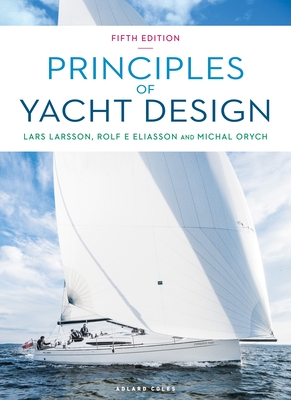 Principles of Yacht Design - Lars Larsson