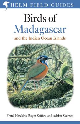 Birds of Madagascar and the Indian Ocean Islands - Roger Safford