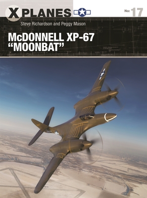 McDonnell Xp-67 Moonbat - Steve Richardson
