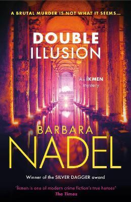 Double Illusion (Ikmen Mystery 25) - Barbara Nadel