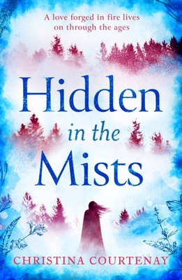 Hidden in the Mists - Christina Courtenay