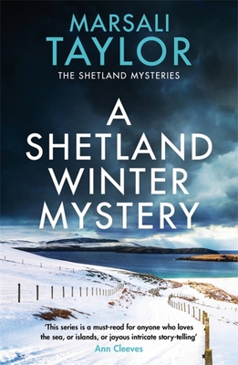 A Shetland Winter Mystery - Marsali Taylor