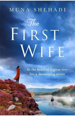 Coperta cărții 'The First Wife - Muna Shehadi'