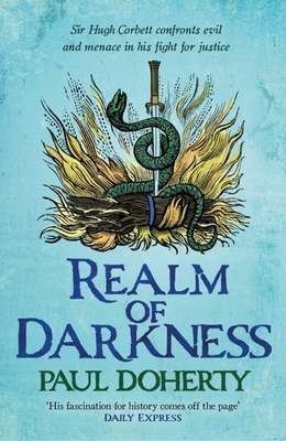Realm of Darkness (Hugh Corbett 23) - Paul Doherty