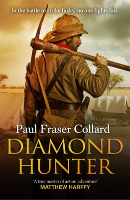 Diamond Hunter - Paul Fraser Collard