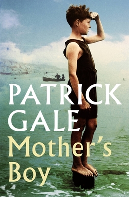 Mother's Boy - Patrick Gale