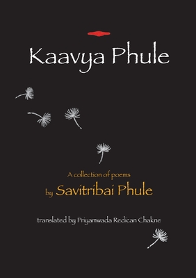 Kaavya Phule: a collection of poems - Savitribai Phule