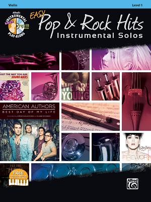 Easy Pop & Rock Hits Instrumental Solos for Strings: Violin, Book & CD - Bill Galliford