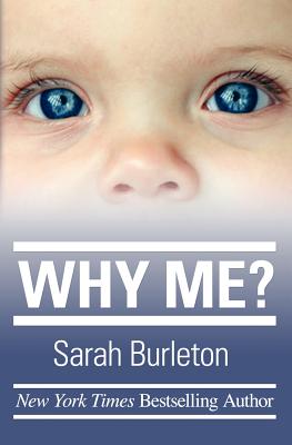 Why Me? - Sarah Burleton
