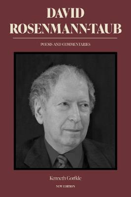 Coperta cărții 'David Rosenmann-Taub: Poems and Commentaries - David Rosenmann-taub'