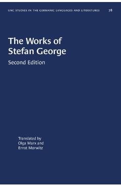 The Works of Stefan George - Olga Marx