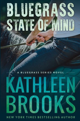 Bluegrass State of Mind - Kathleen Brooks