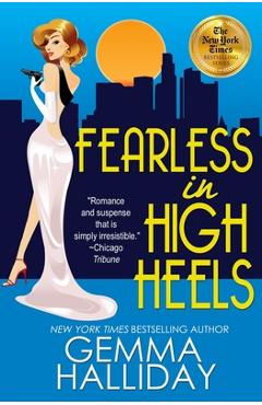 Coperta cărții 'Fearless in High Heels - Gemma Halliday'