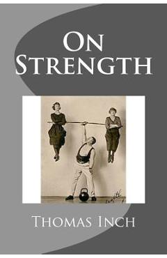 Coperta cărții 'On Strength - Thomas Inch'