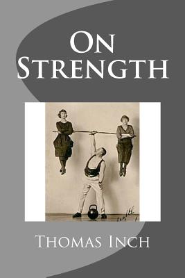 On Strength - Thomas Inch