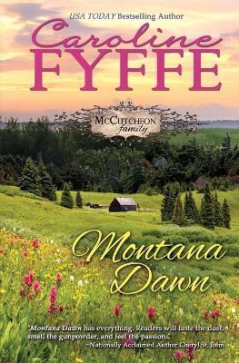 Montana Dawn: The McCutcheon Family Series - Caroline Fyffe