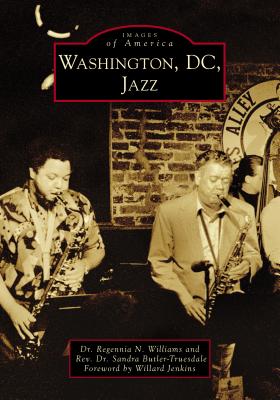 Washington, DC, Jazz - Regennia N. Williams
