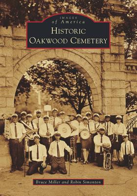 Historic Oakwood Cemetery - Bruce Miller
