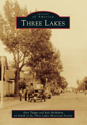 Three Lakes - Alan Tulppo