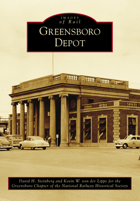 Greensboro Depot - Kevin Von Der Lippe