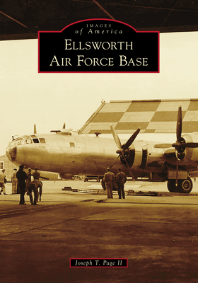 Ellsworth Air Force Base - Joseph T. Page Ii