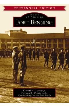 Coperta cărții 'Fort Benning - Kenneth H. Thomas Jr'