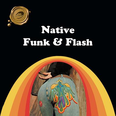 Native Funk & Flash: An Emerging Folk Art - Alexandra Jacopetti Hart