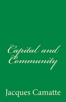 Capital and Community - Jacques Camatte