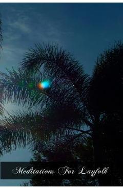 Coperta cărții 'Meditations For Layfolk - Bede Jarrett O. P.'