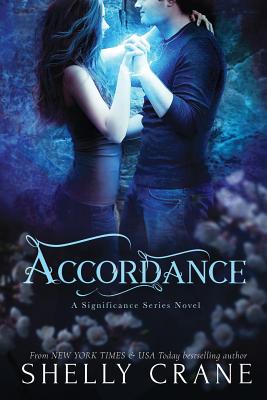 Accordance: A Significance Series Novel - Book Two - Shelly Crane