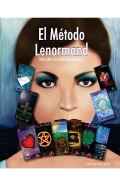 Coperta cărții 'El Método Lenormand: Todo sobre las cartas Lenormand - Juan Garcia Ferrer'