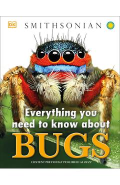Coperta cărții 'Everything You Need to Know about Bugs - Dk'