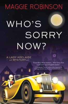 Who's Sorry Now? - Maggie Robinson