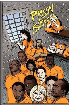 Poza produsului Prison Sucks! - Desiderius Erasmus