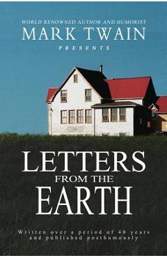 Coperta cărții 'Letters From The Earth - Mark Twain'