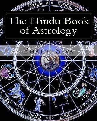 The Hindu Book of Astrology - Bhakti Seva