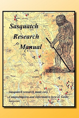 Sasquatch Research Manual - Red Grossinger