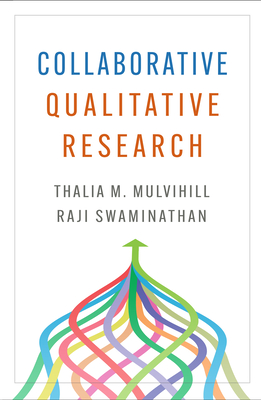 Collaborative Qualitative Research - Thalia M. Mulvihill