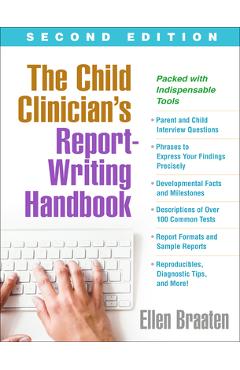 The Child Clinician's Report-Writing Handbook - Ellen Braaten 