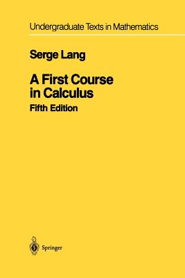 A First Course in Calculus - Serge Lang
