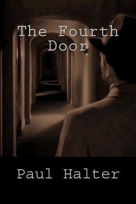 The Fourth Door: The Houdini Murders - John Pugmire