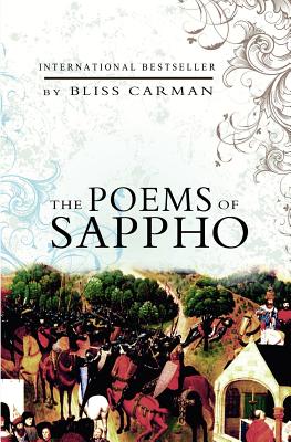 The Poems of Sappho - Bliss Carman